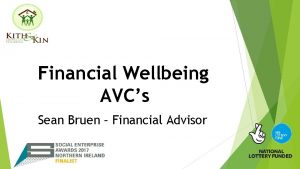 Financial Wellbeing AVCs Sean Bruen Financial Advisor Making