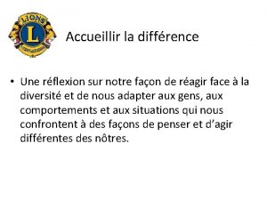 Accueillir la diffrence Une rflexion sur notre faon