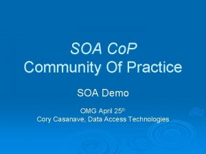 SOA Co P Community Of Practice SOA Demo