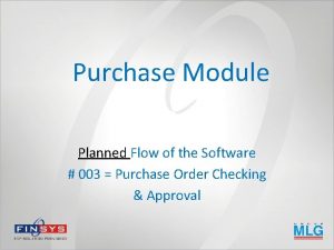 Purchase Module Planned Flow of the Software 003