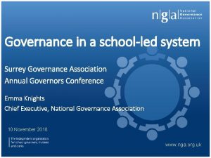 Governance in a schoolled system Surrey Governance Association