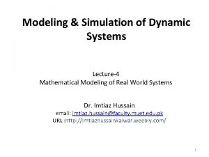 Modeling Simulation of Dynamic Systems Lecture4 Mathematical Modeling