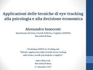 Applicazioni delle tecniche di eyetracking alla psicologia e