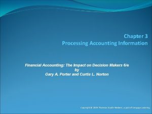 Chapter 3 Processing Accounting Information Financial Accounting The