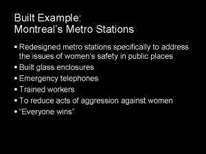 Built Example Montreals Metro Stations Redesigned metro stations