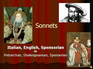 Sonnets Italian English Spenserian Or Petrarchan Shakespearean Spenserian