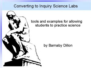 Converting to Inquiry Science Labs tools and examples