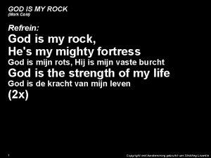 GOD IS MY ROCK Mark Cole Refrein God