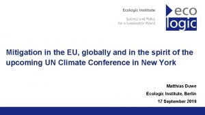 Ecologic Institute ecologic eu Mitigation in the EU