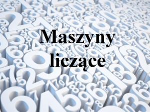 Maszyny liczce Spis treci 1 2 3 4