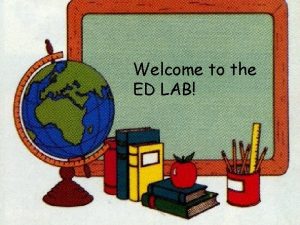 Welcome to the ED LAB Reading Math Lab