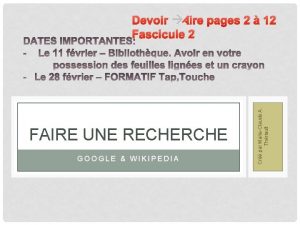 FAIRE UNE RECHERCHE GOOGLE WIKIPEDIA Cr par MarieClaude