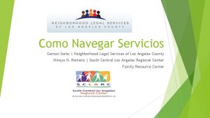 Como Navegar Servicios Gerson Sorto Neighborhood Legal Services