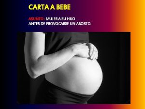 CARTA A BEBE ASUNTO MUJER A SU HIJO