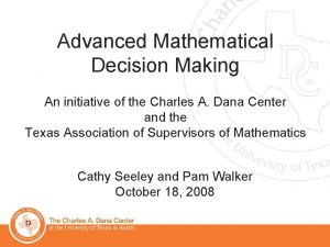 Advanced mathematical decision making