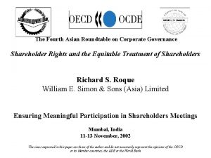 The Fourth Asian Roundtable on Corporate Governance Shareholder