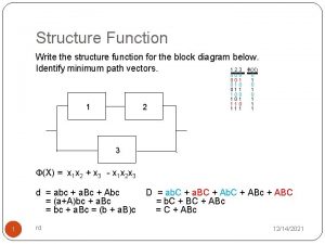 Structure Function Write the structure function for the