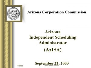 Arizona Corporation Commission Arizona Independent Scheduling Administrator Az