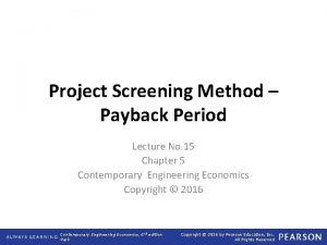 Project Screening Method Payback Period Lecture No 15