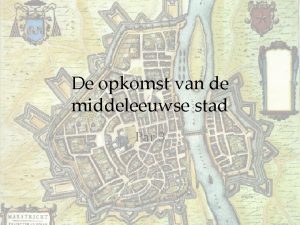 De opkomst van de middeleeuwse stad Par 3