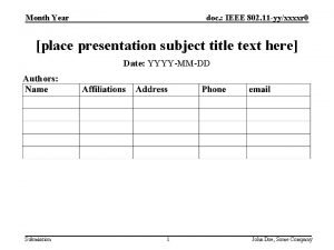 doc IEEE 802 11 yyxxxxr 0 Month Year