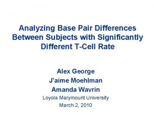 Analyzing Base Pair Differences Between Subjects with Significantly