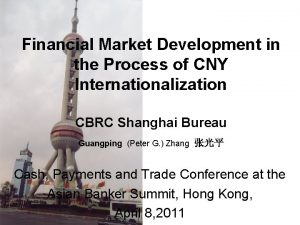 Financial Market Development in the Process of CNY