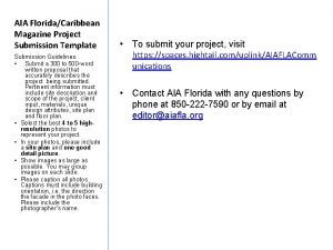 AIA FloridaCaribbean Magazine Project Submission Template Submission Guidelines