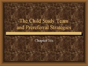The Child Study Team and Prereferral Strategies Chapter