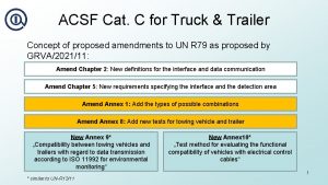ACSF Cat C for Truck Trailer Concept of