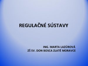 REGULAN SSTAVY ING MARTA LAZROV Z SV DON