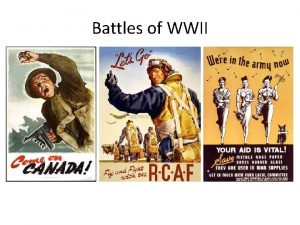Battles of WWII Blitzkrieg Battles of the WW