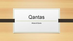 Qantas Alicia Eunis Goods Services Flight offer Online