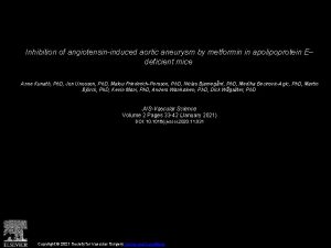 Inhibition of angiotensininduced aortic aneurysm by metformin in