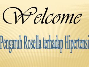 Rosella Klasifikasi dan bagianbagian Rosella Kandungan Rosella Klasifikasi