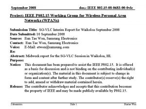 September 2008 doc IEEE 802 15 08 0683