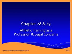 Chapter 28 29 Athletic Training as a Profession