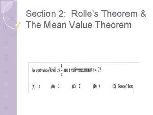 Section 2 Rolles Theorem The Mean Value Theorem