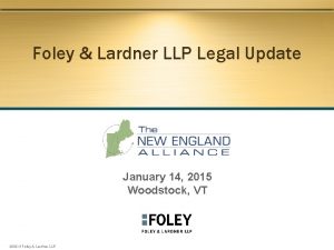 Foley Lardner LLP Legal Update January 14 2015