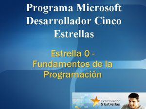 Programa Microsoft Desarrollador Cinco Estrellas Estrella 0 Fundamentos