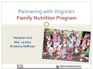 Partnering with Virginias Family Nutrition Program Hampton Ave