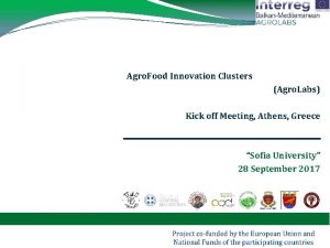 Agro Food Innovation Clusters Agro Labs Kick off