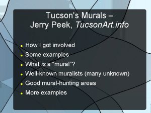 Tucsons Murals Jerry Peek Tucson Art info How