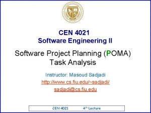 CEN 4021 Software Engineering II Software Project Planning