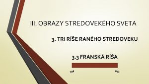 III OBRAZY STREDOVEKHO SVETA 3 TRI RE RANHO