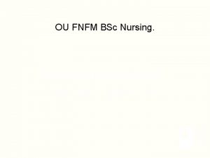 OU FNFM BSc Nursing Future Nurse Curriculum October