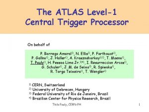 The ATLAS Level1 Central Trigger Processor On behalf