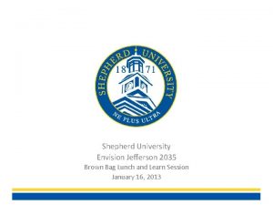 Shepherd University Envision Jefferson 2035 Brown Bag Lunch