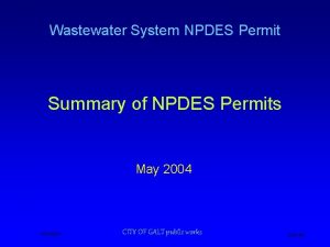 Wastewater System NPDES Permit Summary of NPDES Permits