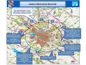 Centura Municipiului Bucuresti ETAPA I cuprinde obiectivele IA